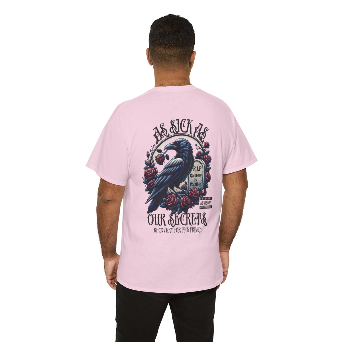 T-Shirt — “As Sick As Our Secrets” Raven & Roses Graphic Tee