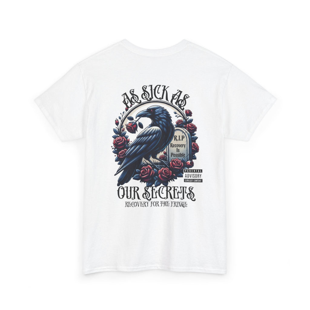 T-Shirt — “As Sick As Our Secrets” Raven & Roses Graphic Tee