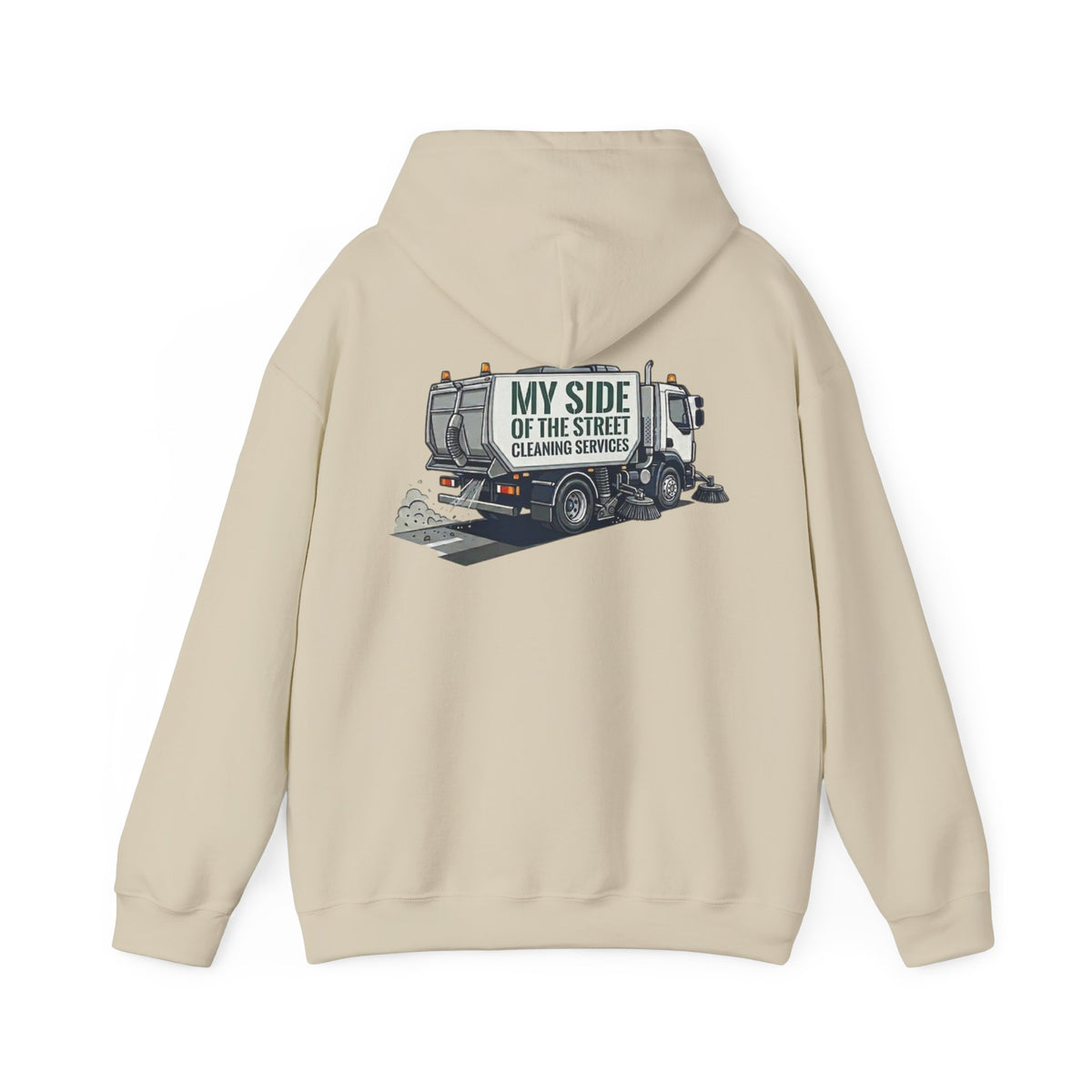 Garbage Truck Hoodie — "My Side of the Street" Cleaning Service Sweatshirt