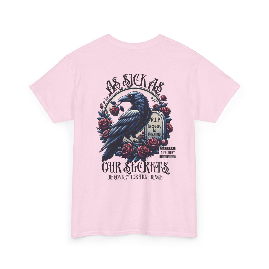 T-Shirt — “As Sick As Our Secrets” Raven & Roses Graphic Tee