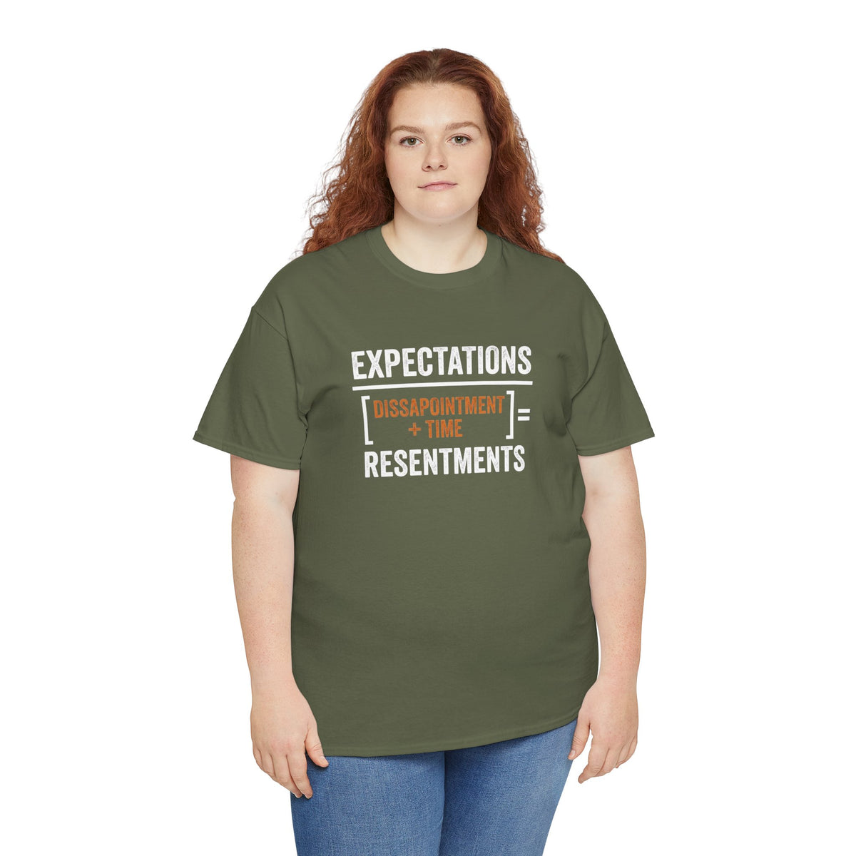 Expectations = Resentments Graphic Tee — "Disappointment + Time" Quote Shirt