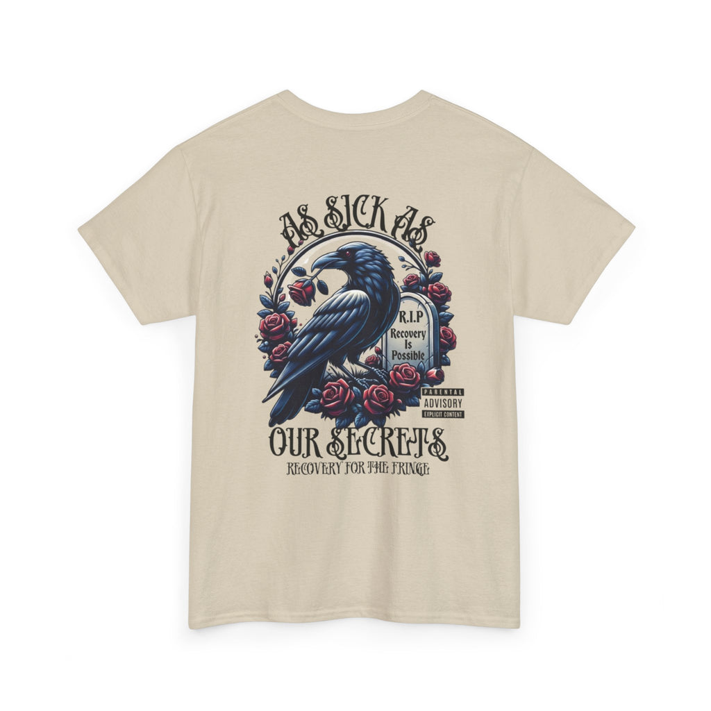 T-Shirt — “As Sick As Our Secrets” Raven & Roses Graphic Tee
