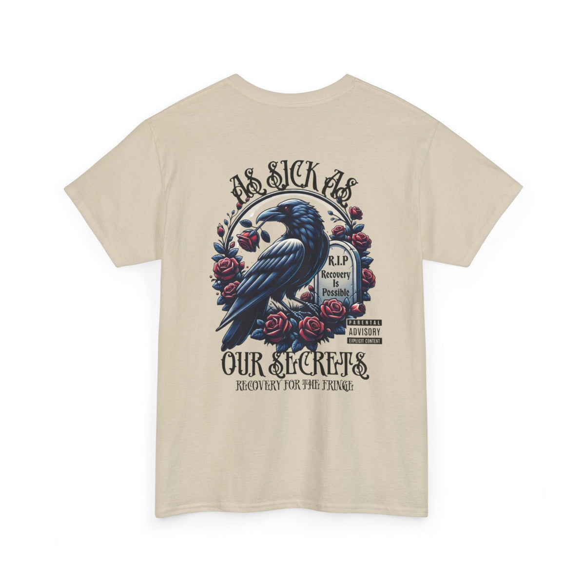 T-Shirt — “As Sick As Our Secrets” Raven & Roses Graphic Tee