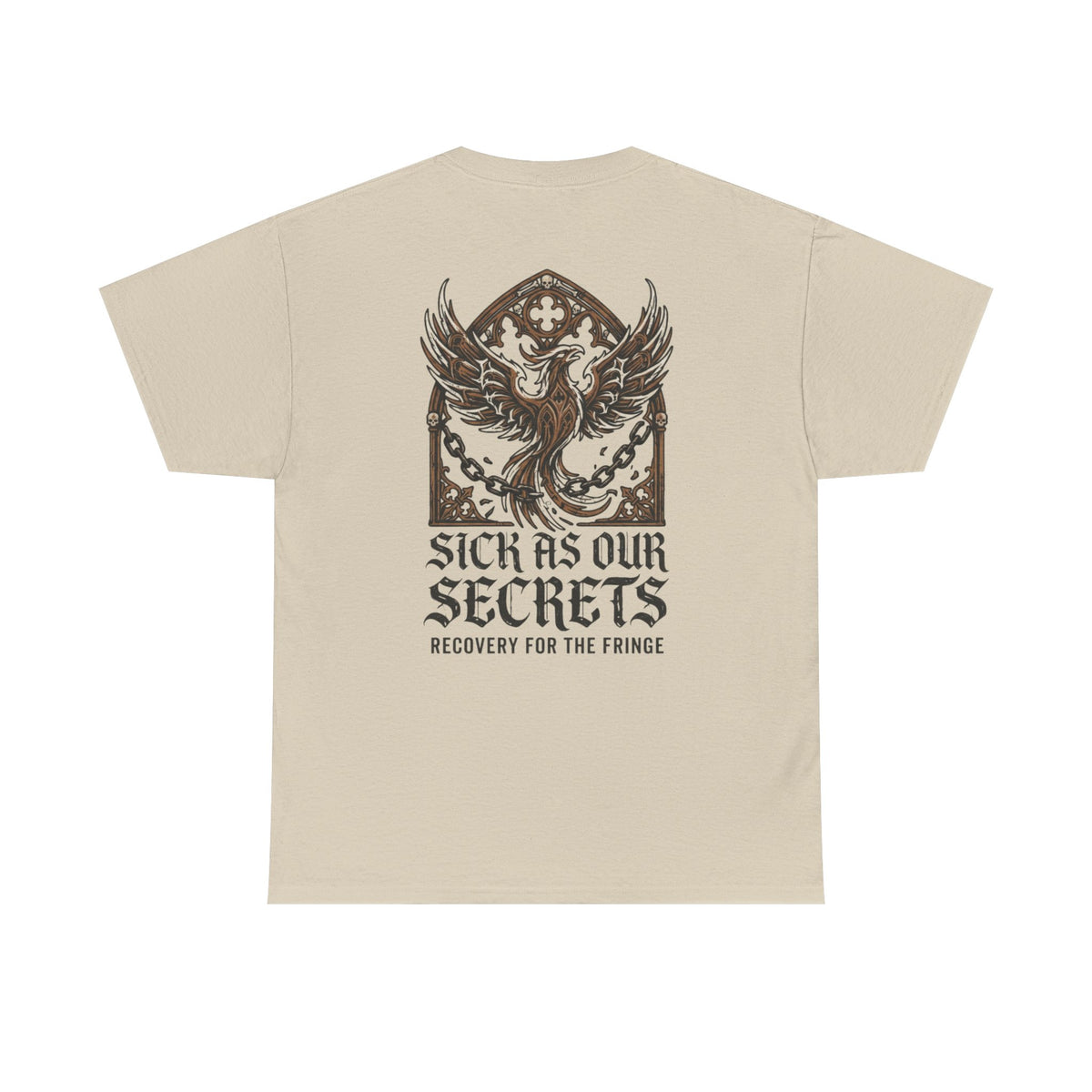 T-Shirt — "Sick As Our Secrets" Phoenix Recovery Graphic Tee