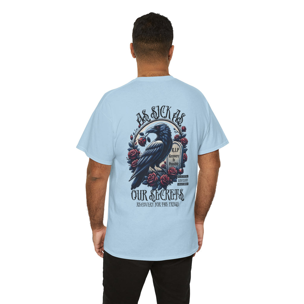 T-Shirt — “As Sick As Our Secrets” Raven & Roses Graphic Tee