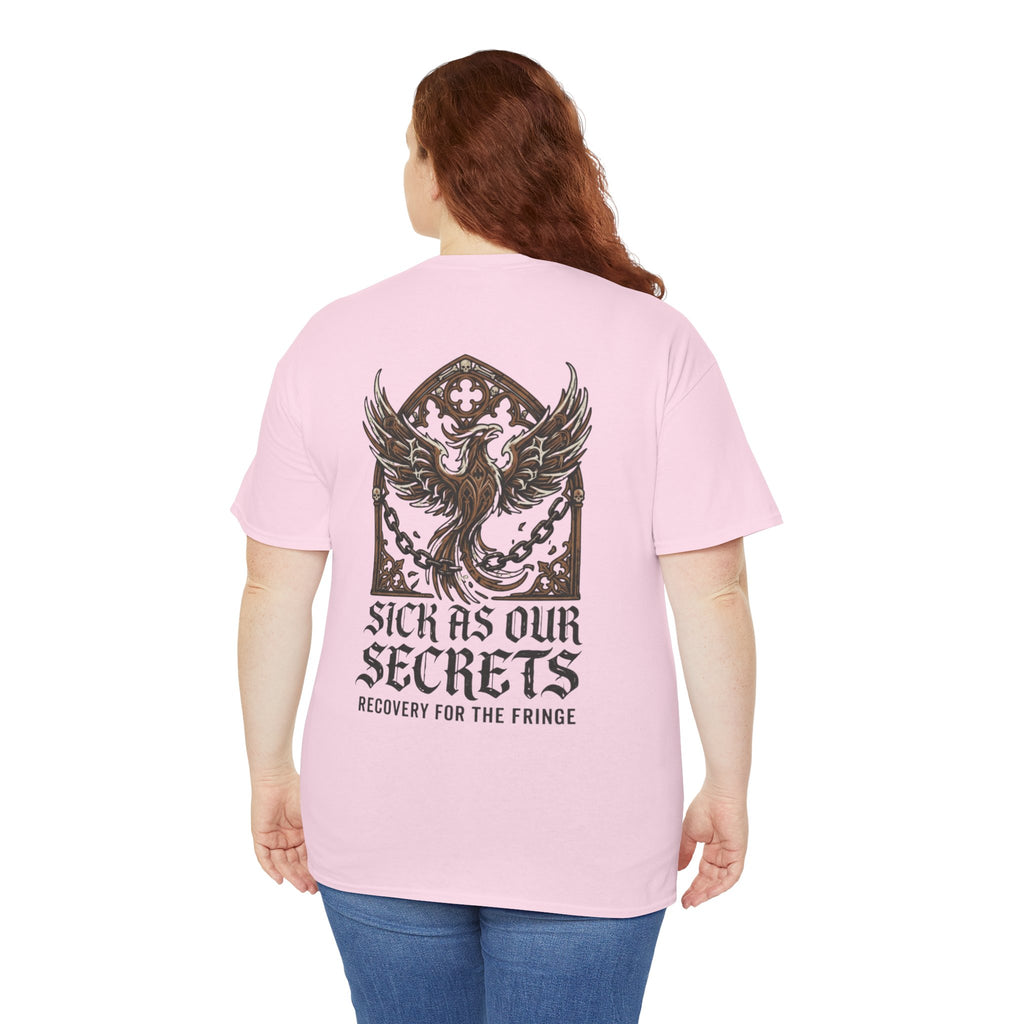 T-Shirt — "Sick As Our Secrets" Phoenix Recovery Graphic Tee