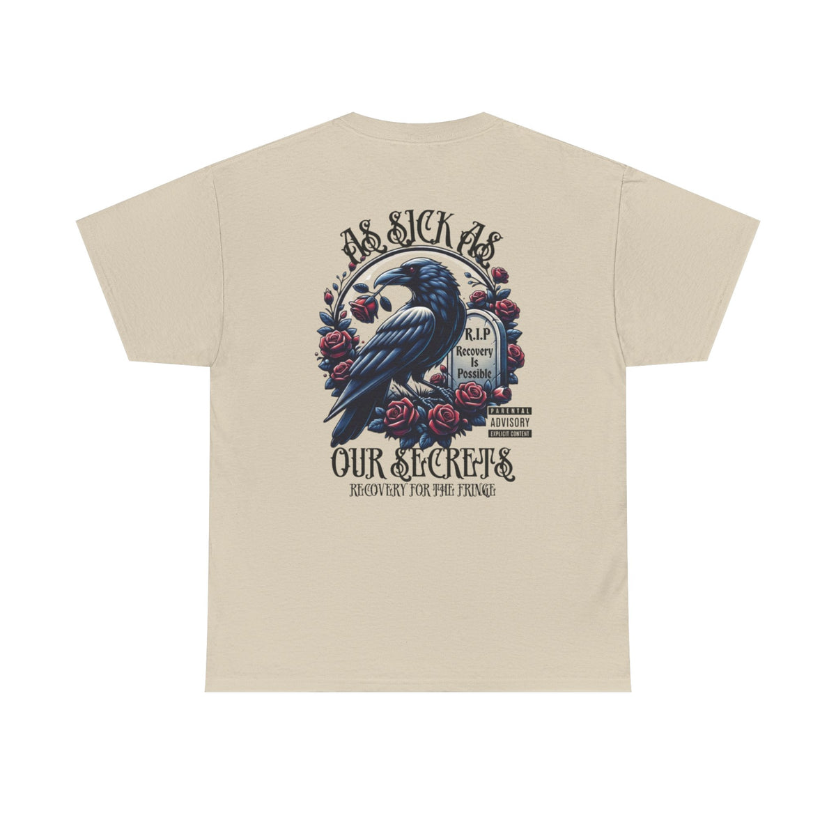 T-Shirt — “As Sick As Our Secrets” Raven & Roses Graphic Tee