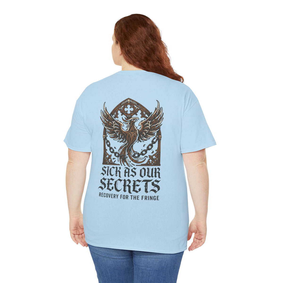 T-Shirt — "Sick As Our Secrets" Phoenix Recovery Graphic Tee