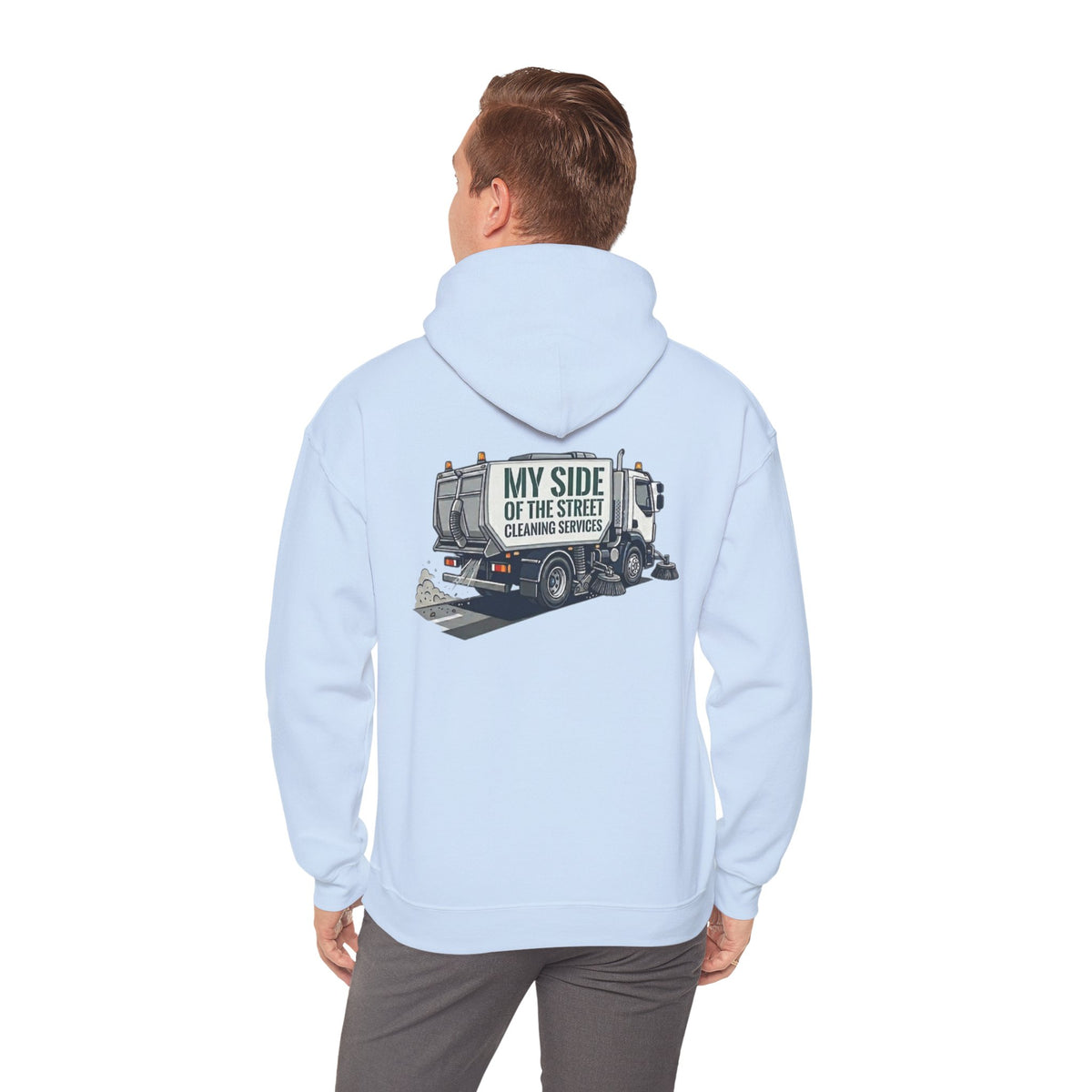 Garbage Truck Hoodie — "My Side of the Street" Cleaning Service Sweatshirt