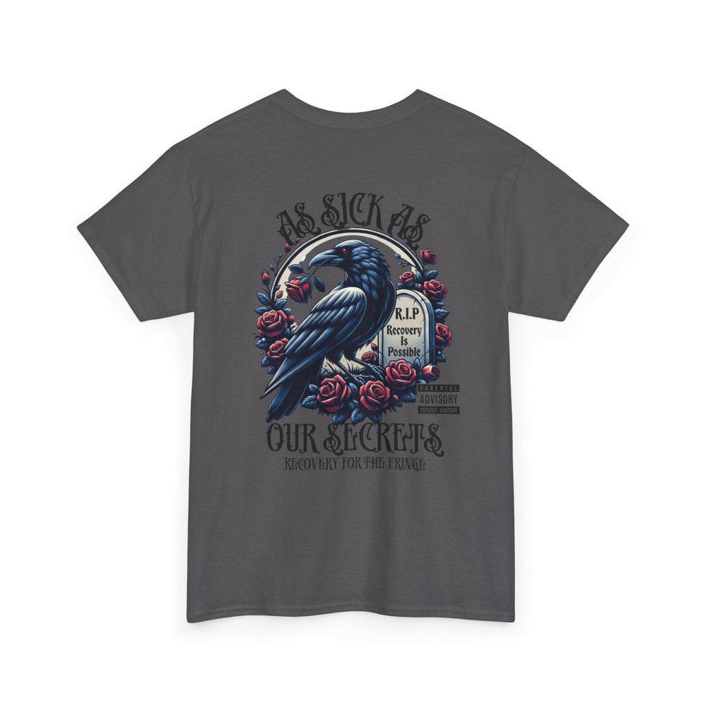 T-Shirt — “As Sick As Our Secrets” Raven & Roses Graphic Tee