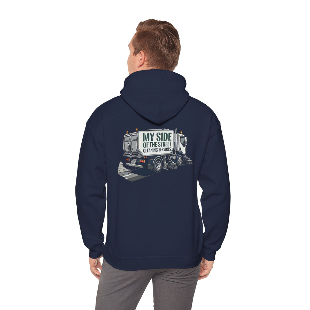 Garbage Truck Hoodie — "My Side of the Street" Cleaning Service Sweatshirt