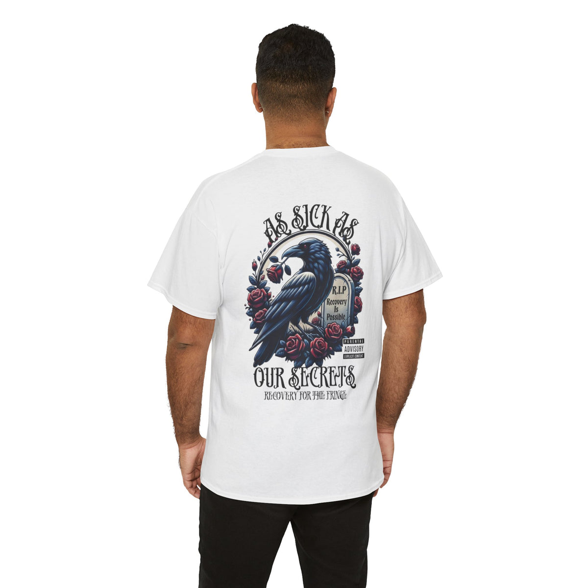 T-Shirt — “As Sick As Our Secrets” Raven & Roses Graphic Tee