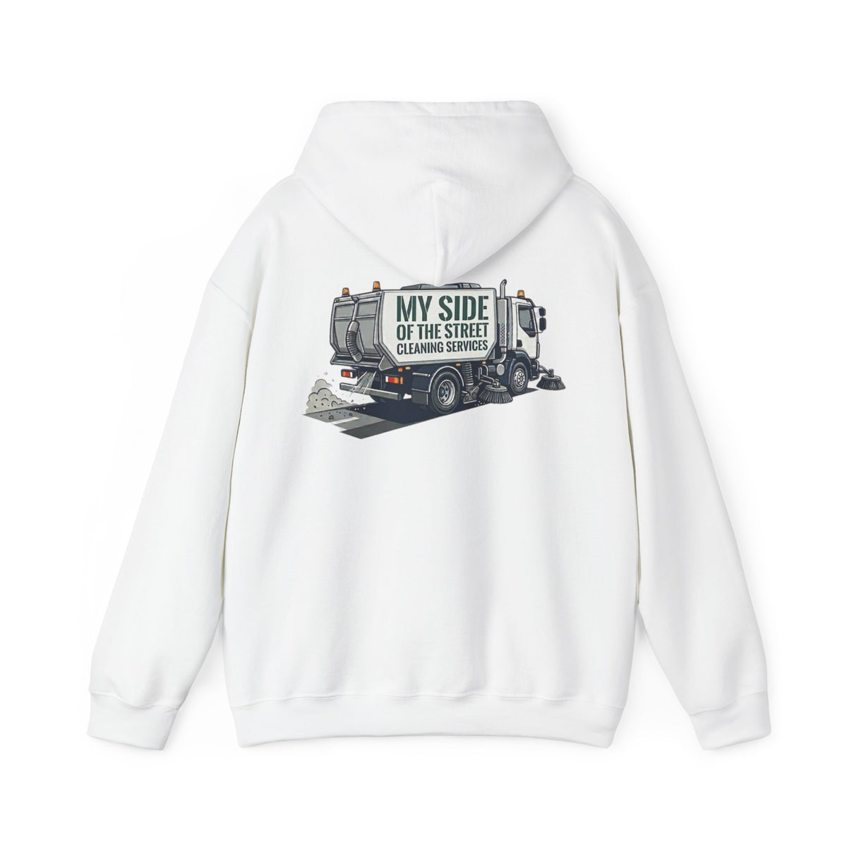 Garbage Truck Hoodie — "My Side of the Street" Cleaning Service Sweatshirt