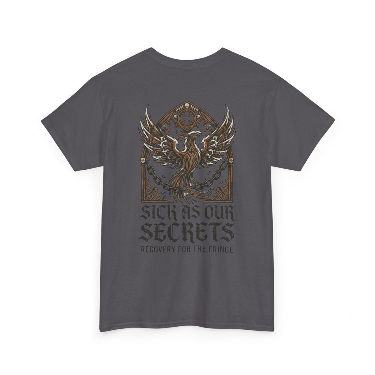 T-Shirt — "Sick As Our Secrets" Phoenix Recovery Graphic Tee