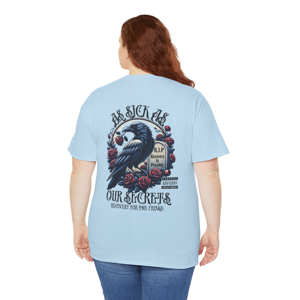T-Shirt — “As Sick As Our Secrets” Raven & Roses Graphic Tee