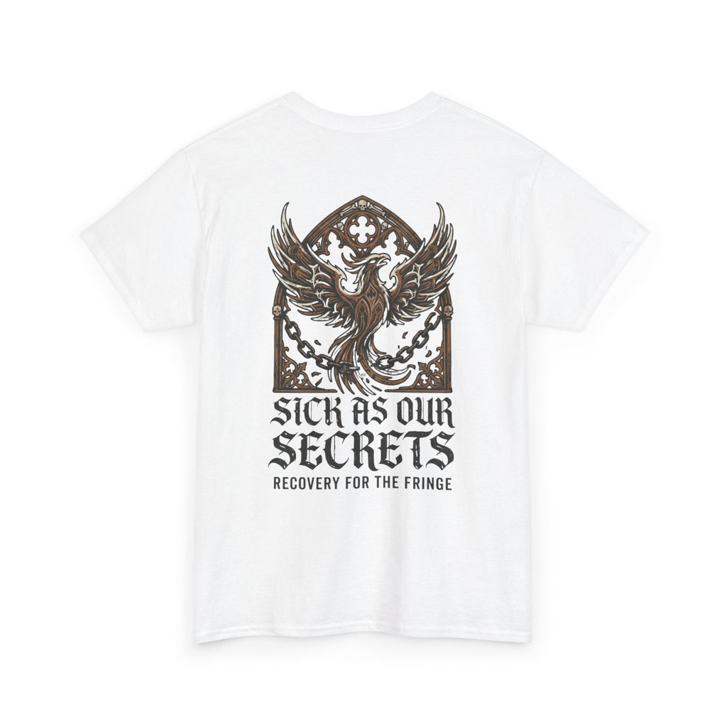 T-Shirt — "Sick As Our Secrets" Phoenix Recovery Graphic Tee