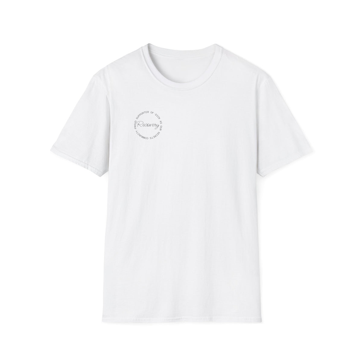 Recovery Supporter T-shirt — Subtle Chest Circle Script Design