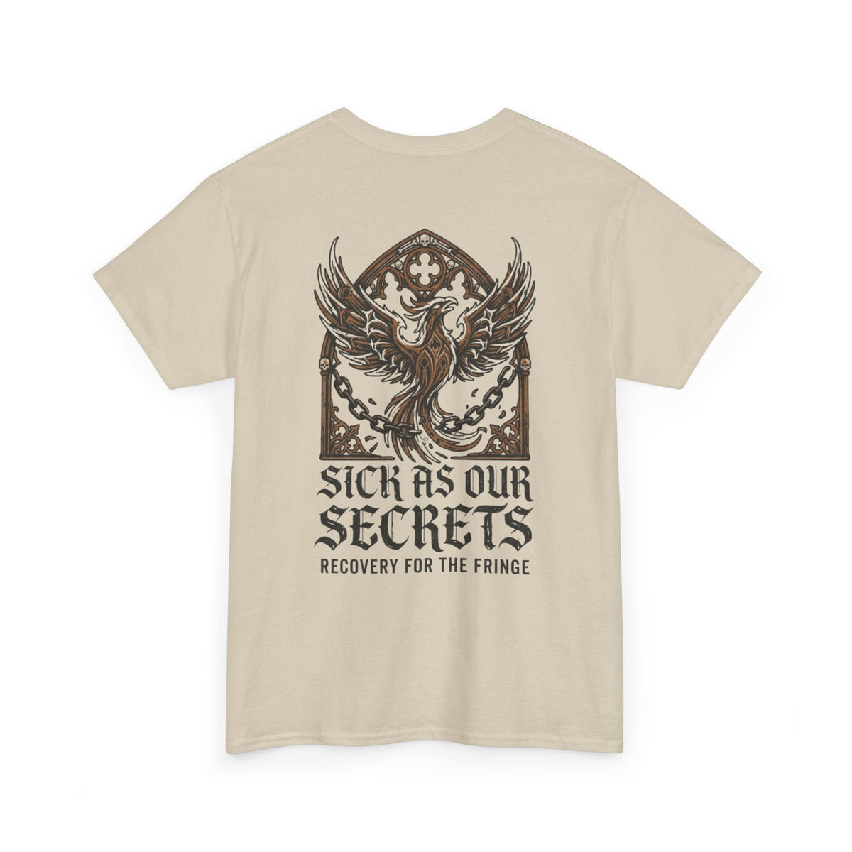 T-Shirt — "Sick As Our Secrets" Phoenix Recovery Graphic Tee
